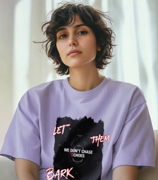 LET THEM BARK T-SHIRT | OVERSIZED | UNISEX