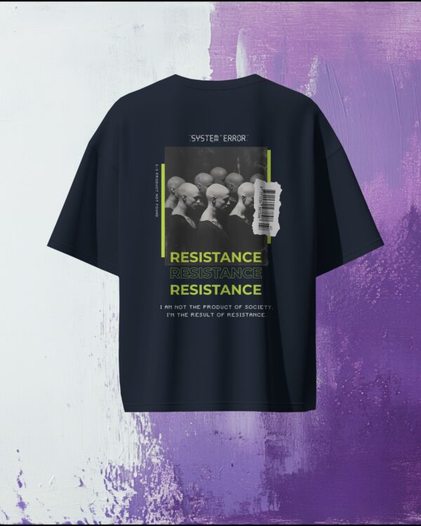 RESIST THE SYSTEM T-SHIRT | OVERSIZED | UNISEX - Image 4