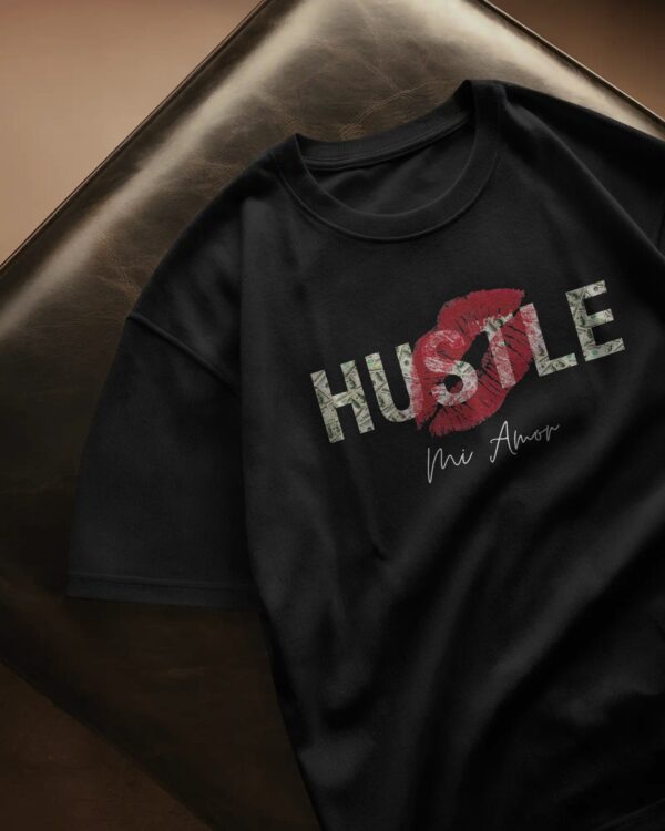 MI AMOR x HUSTLE T-SHIRT | OVERSIZED | UNISEX - Image 2