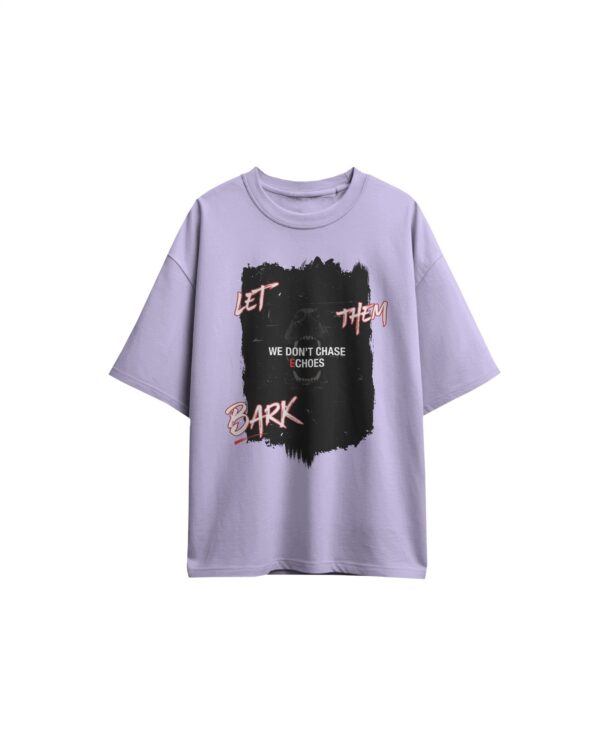 Let Them Bark T-Shirt - Image 2